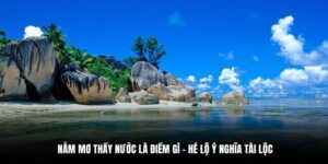 nằm mơ thấy nước