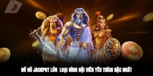 nổ hũ jackpot lớn